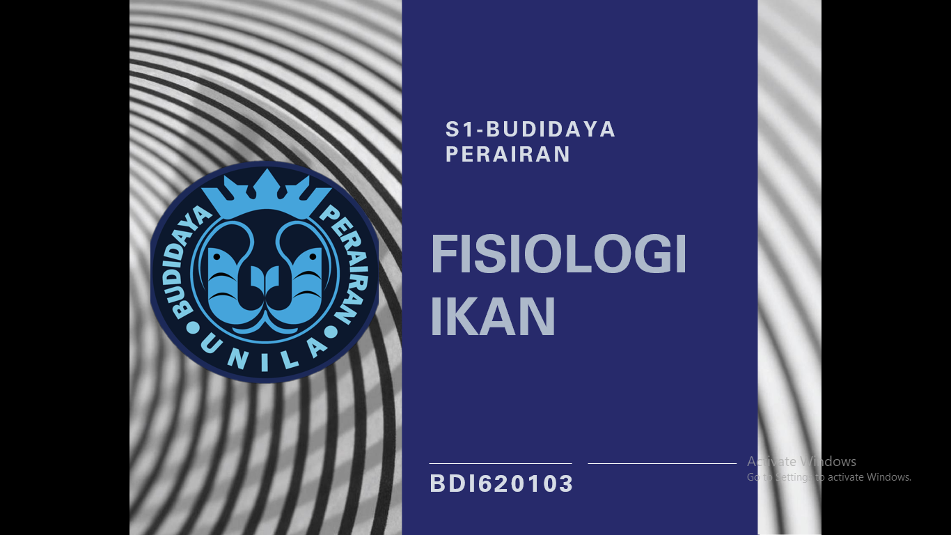 Fisiologi Ikan PSBDI Kelas B Semester Genap 2021/2022