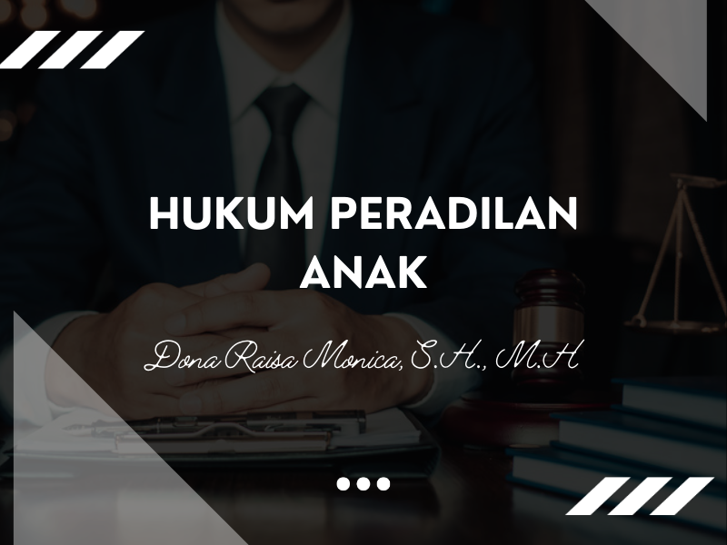 FH_S1_HUKUM PERADILAN ANAK_DONA RM_GENAP_22/23