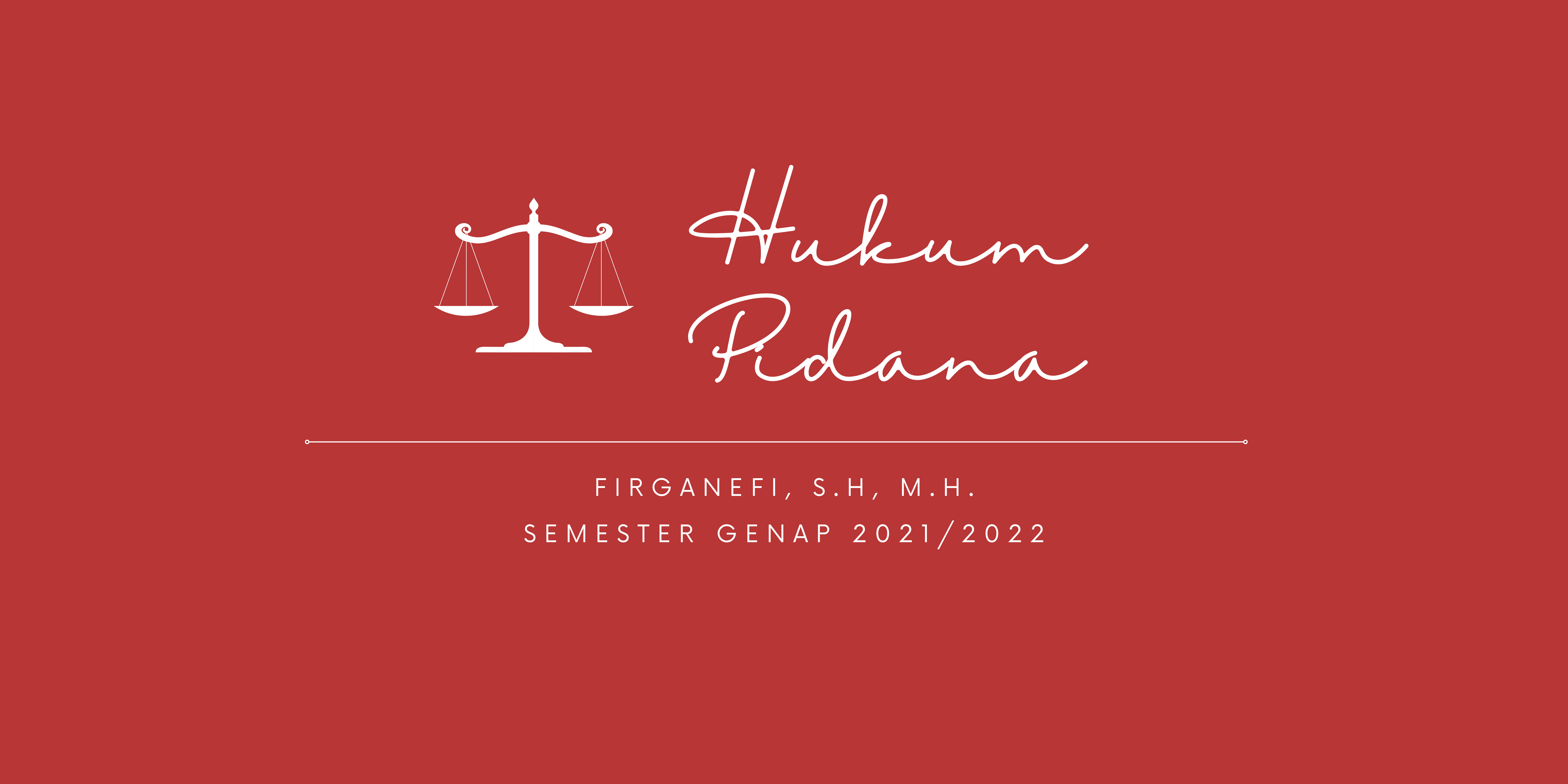 Hukum Pidana (Firganefi, S.H, M.H.)