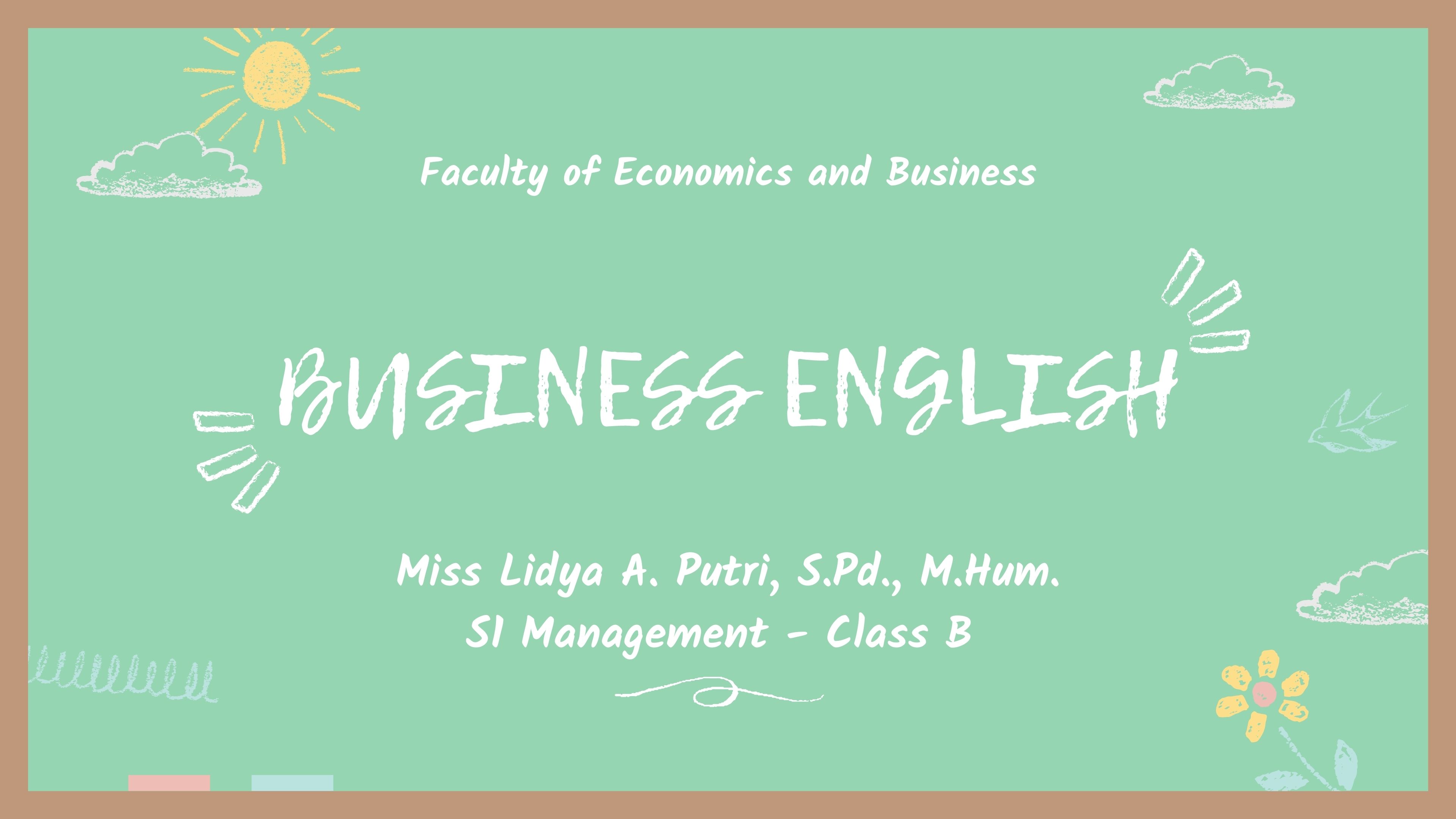 S1 Manajemen_Bahasa Inggris Bisnis_Kelas B_Genap 2021/2022