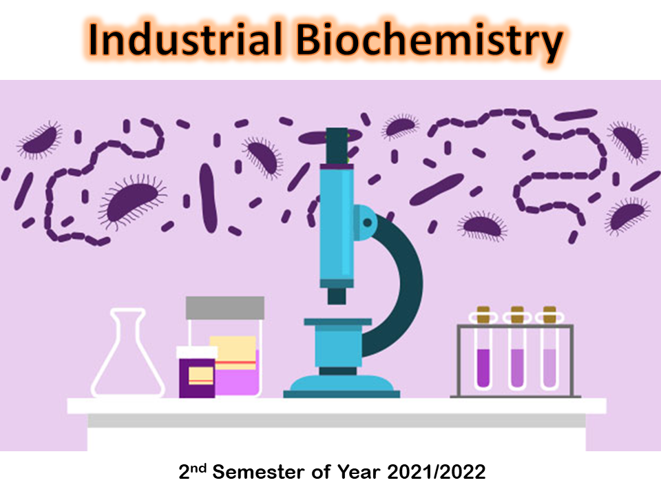UCP_Biokimia dalam Industri_Semester Genap 2021/2022