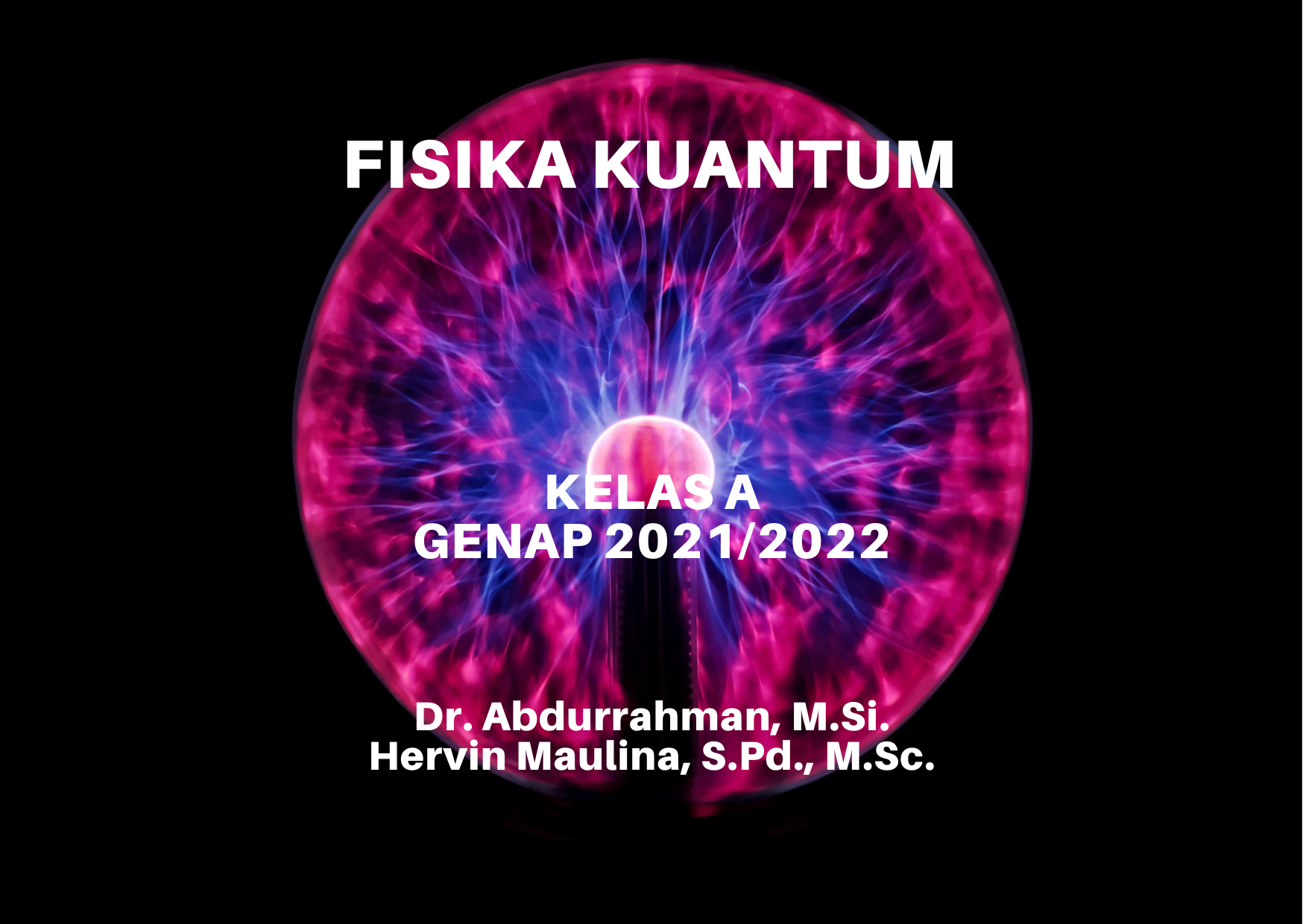 PSPF_FISIKA KUANTUM_KELAS A_GENAP_2021/2022