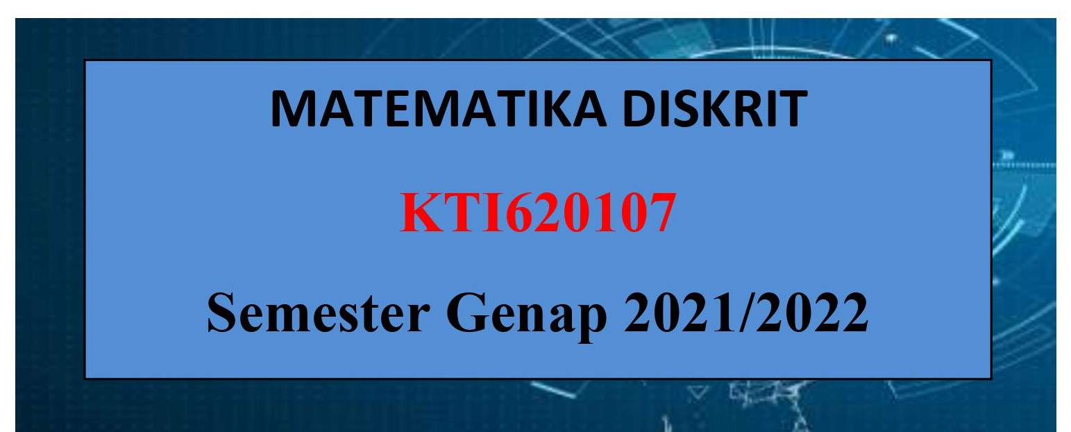 PSPTI_MATEMATIKA DISKRIT_2021_GENAP_2021/2022