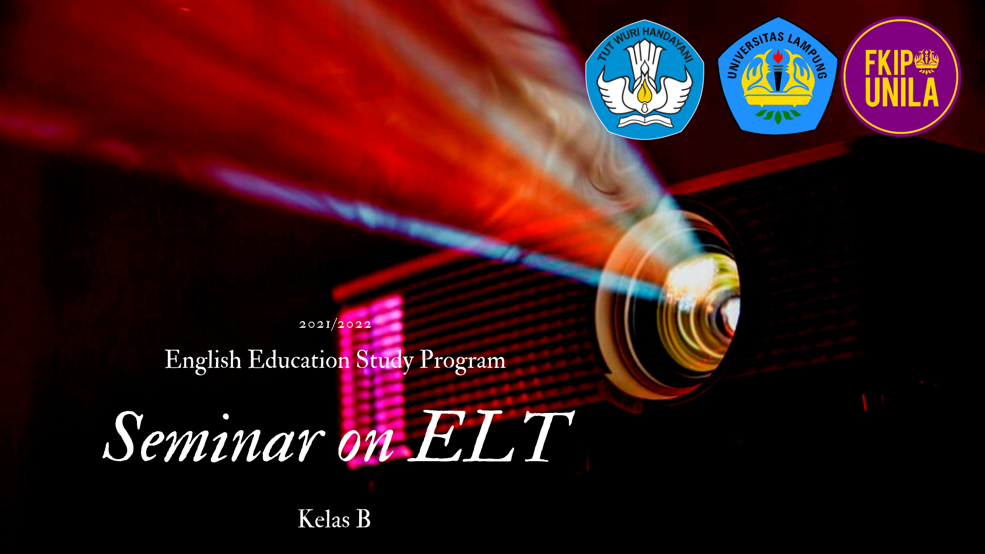 PBI_Seminar on English Language Teaching_Kelas B_2021/2022