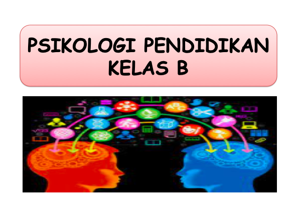 PSPS_Psikologi Pendidikan_Kelas B_Genap_2021/2022