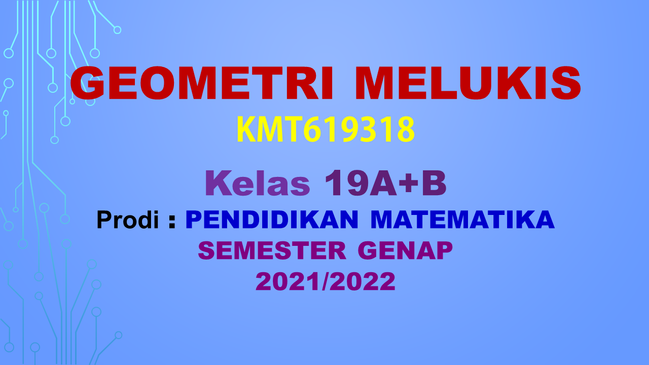 PSPM_Geometri Melukis_Kelas 19A+B_Genap_2021/2022