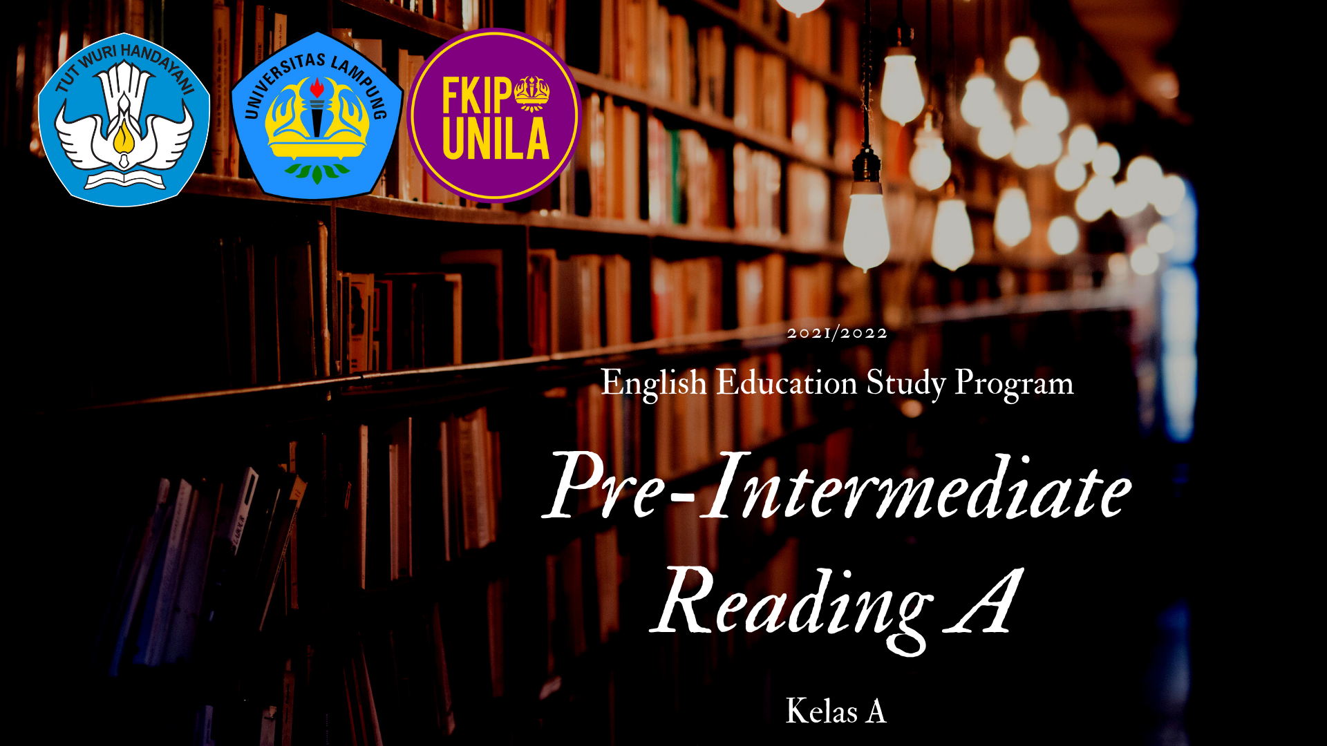 PBI_Pre-Intermediate Reading_Kelas A_2021/2022