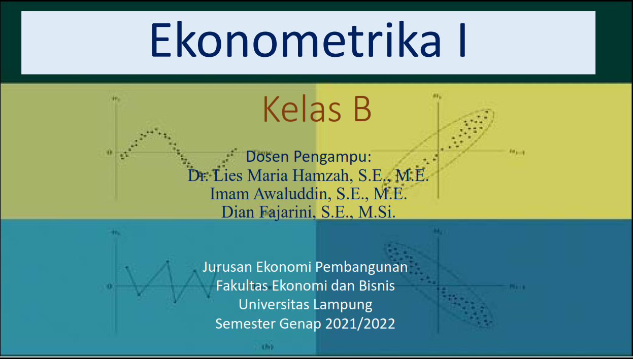 S1 EP Ekonometrika I Genap 2021-2022 Kelas B