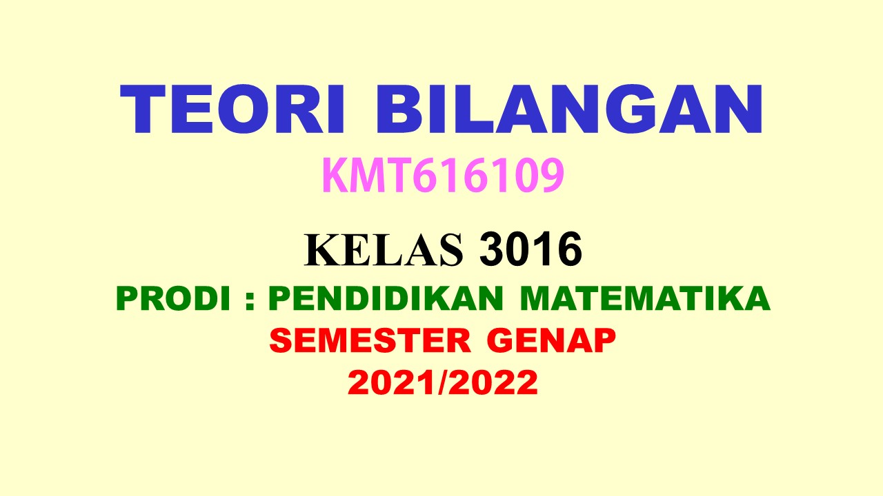 PSPM_Teori Bilangan_Kelas 3016_Genap_2021/2022