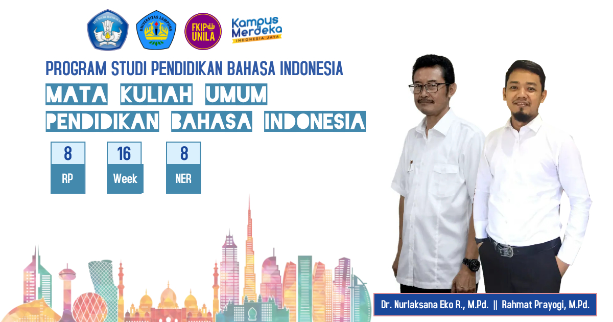 PBSI_PENDIDIKAN BAHASA INDONESIA_KELAS A_2_2021/2022