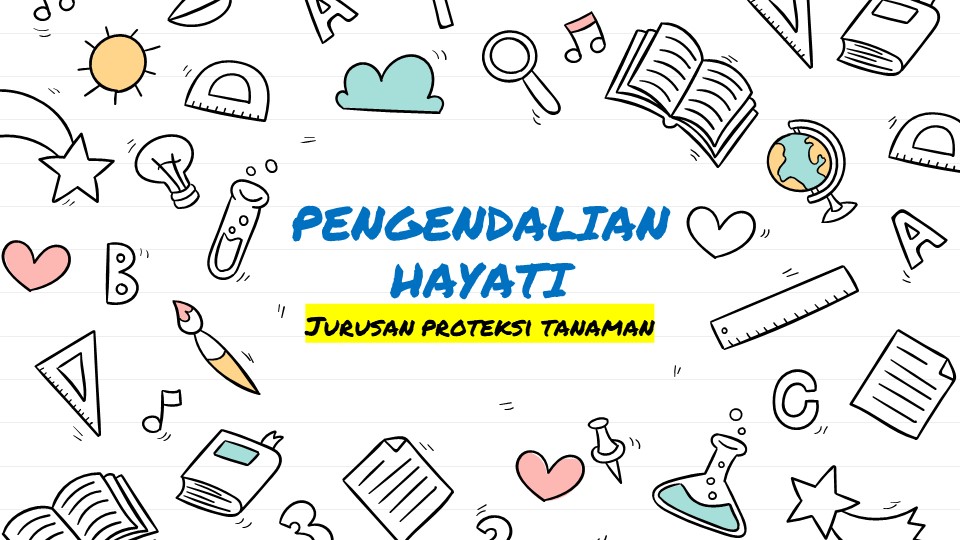 Pengendalian Hayati Hama dan Penyakit Tumbuhan PS PTN