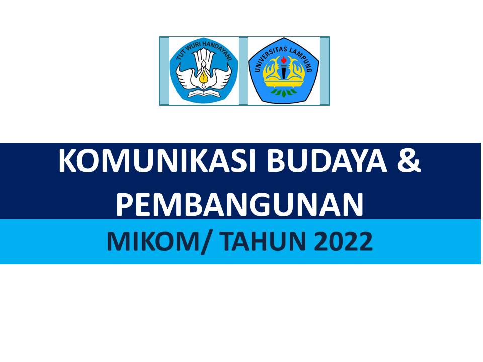 Komunikasi Budaya dan Pembangunan - Genap 2021-2022