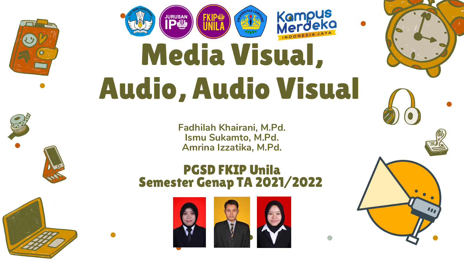 PGSD_Media Visual, Audio, dan Audio Visual_Kelas A3_ Genap_2021/2022