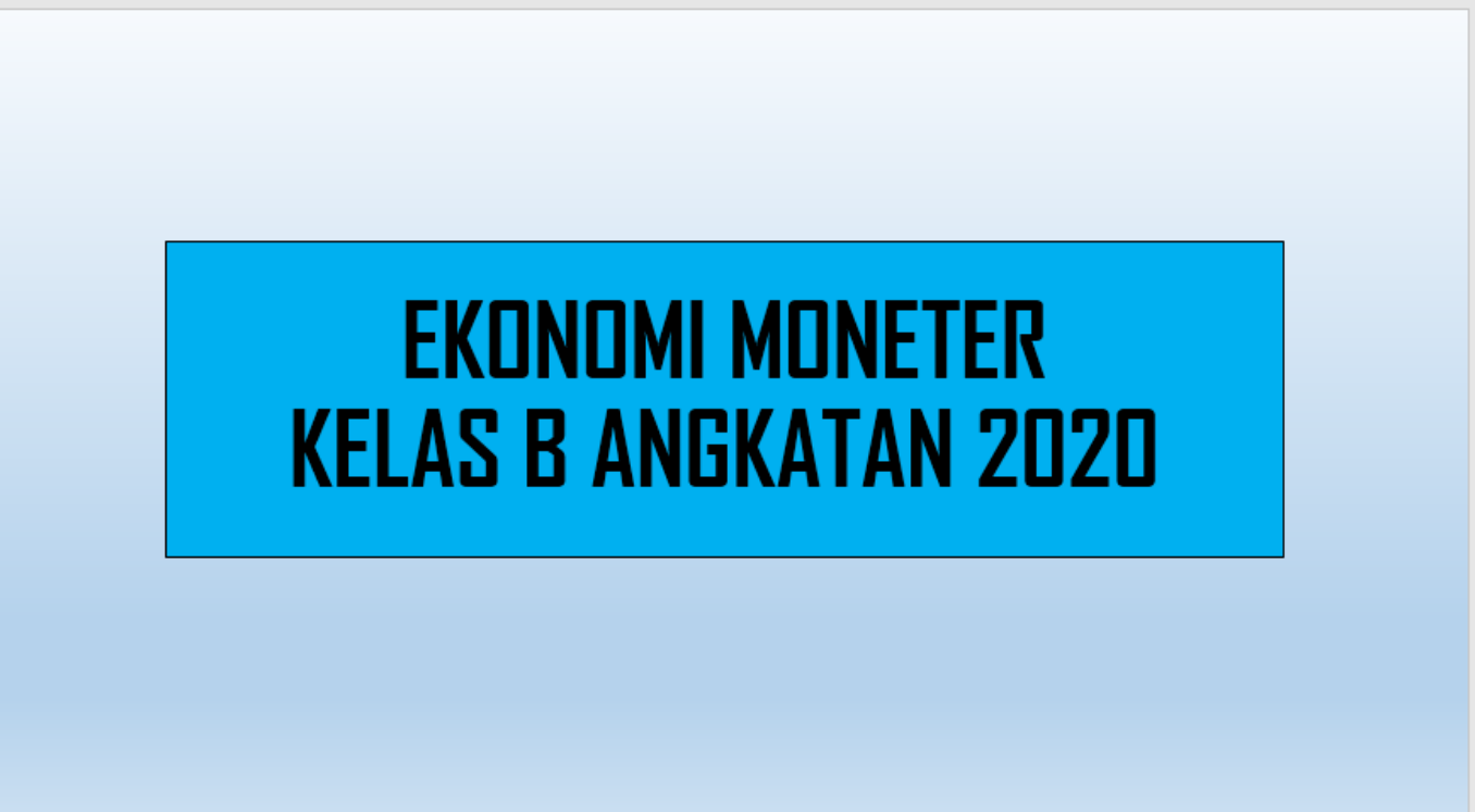 PSPE_EKONOMI MONETER_KELAS B_GENAP_2021/2022
