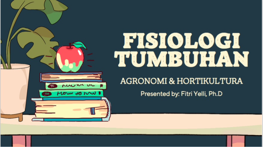 FISIOLOGI TUMBUHAN AGH (GENAP 2021-2022)