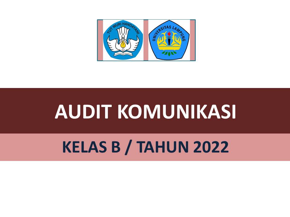 Audit Komunikasi - B - 2021-2022